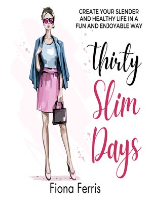 cover image of Thirty Slim Days